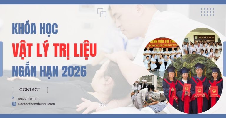 Khóa học Vật lý trị liệu ngắn hạn 2026 | Cấp chứng chỉ
